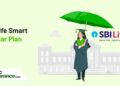 SBI Life Smart Scholar Plus || SBI Life Smart Scholar Plus Child Plan ...