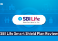 SBI Life Smart Shield Plan Review (2025)